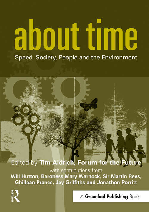 About Time: Speed, Society, People and the Environment