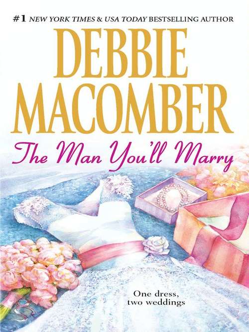 Book cover of The Man You'll Marry