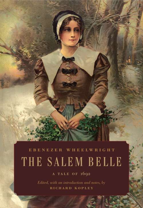 Book cover of The Salem Belle: A Tale of 1692