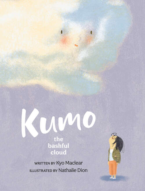 Book cover of Kumo: The Bashful Cloud