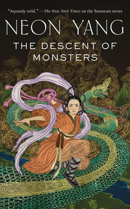 The Descent of Monsters (The Tensorate Series #3)