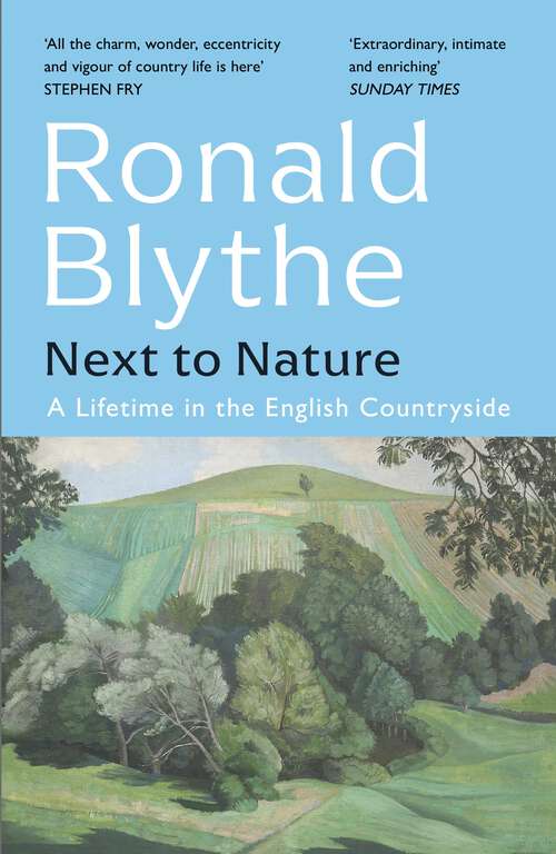 Book cover of Next to Nature: A Lifetime in the English Countryside