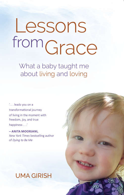 Book cover of Lessons from Grace: What a Baby Taught Me about Living and Loving