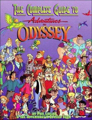 Book cover of The Complete Guide to Adventures in Odyssey