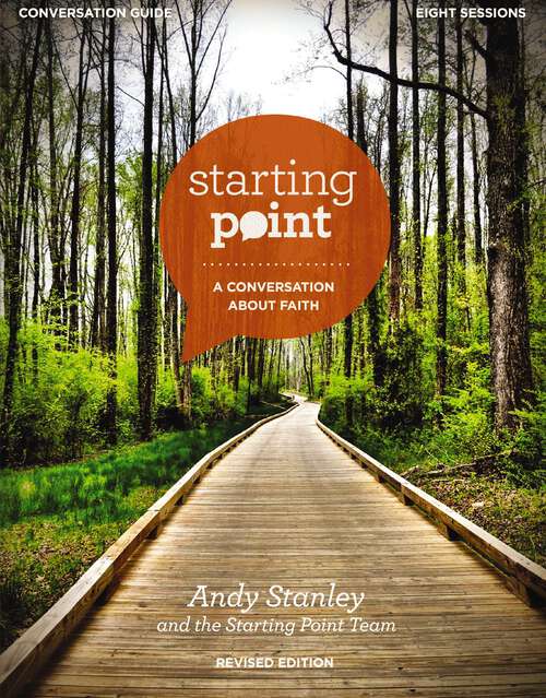 Book cover of Starting Point Conversation Guide Revised Edition: A Conversation About Faith