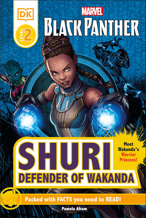 Book cover of Marvel Black Panther Shuri Defender of Wakanda (DK Readers Level 2)