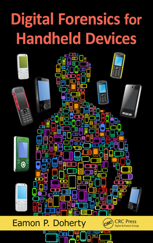 Book cover of Digital Forensics for Handheld Devices