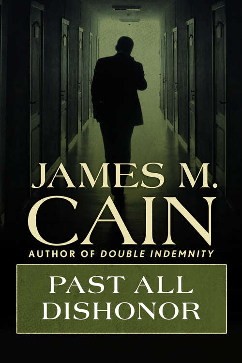 Book cover of Past All Dishonor