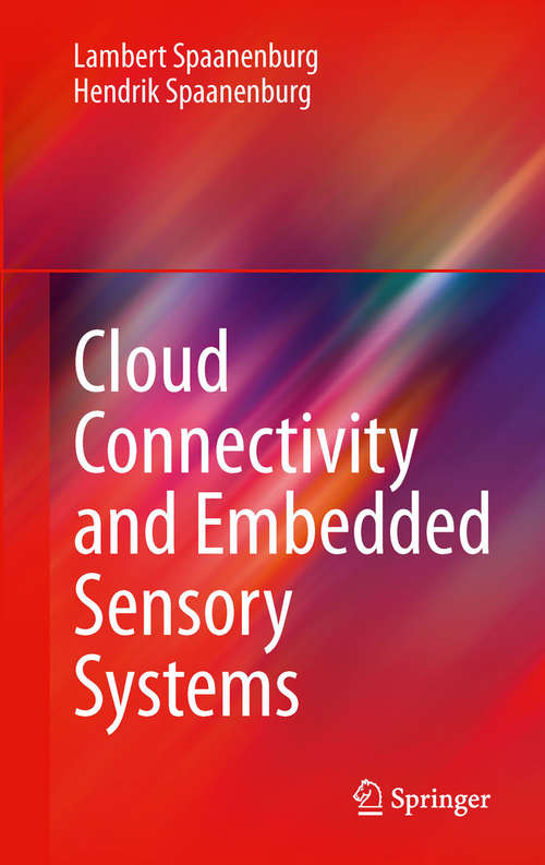 Book cover of Cloud Connectivity and Embedded Sensory Systems