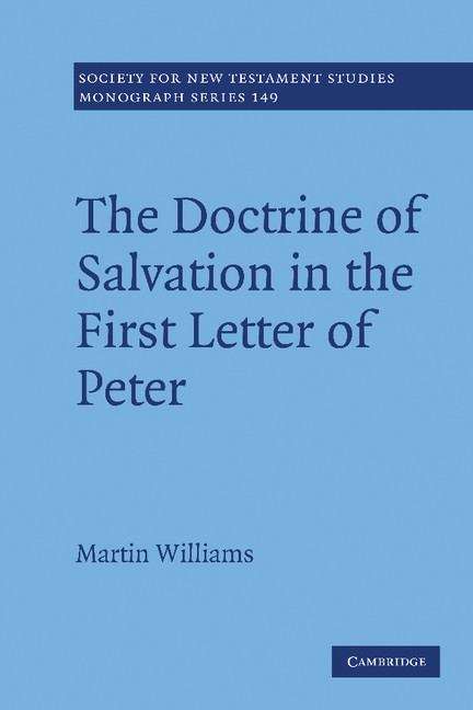 Book cover of The Doctrine of Salvation in the First Letter of Peter