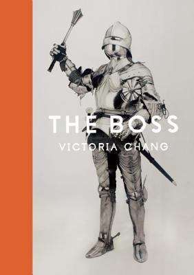 Book cover of The Boss (McSweeney's Poetry Series)