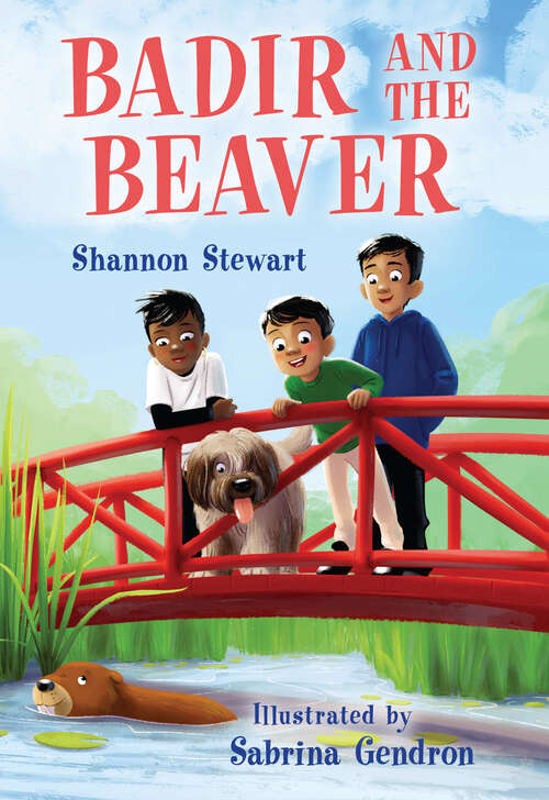 Book cover of Badir and the Beaver (Orca Echoes)