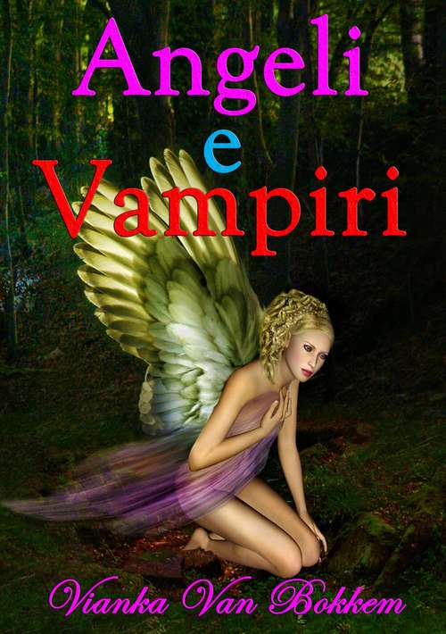 Book cover of Angeli E Vampiri