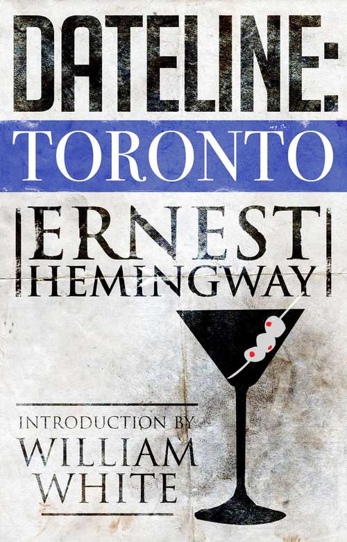 Book cover of Dateline: Toronto