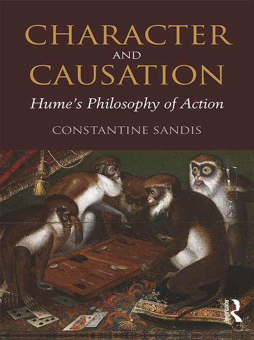 Book cover of Character and Causation: Hume’s Philosophy of Action