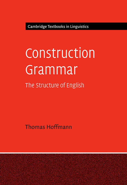 Book cover of Construction Grammar (Cambridge Textbooks in Linguistics)