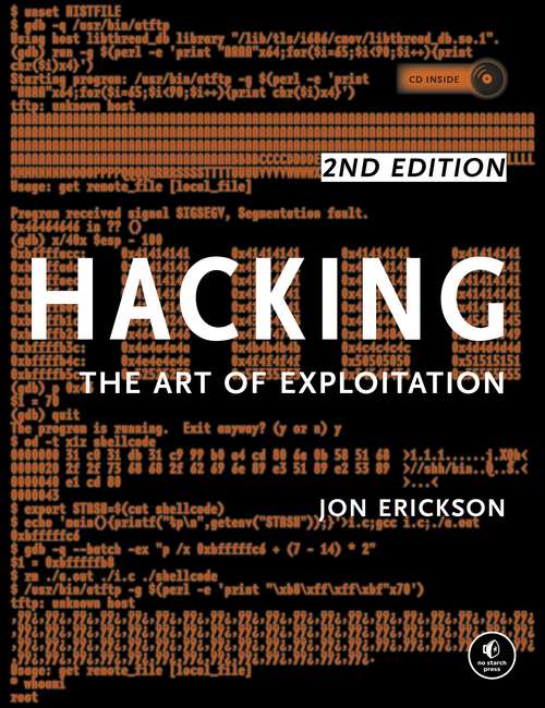 Book cover of Hacking: The Art of Exploitation, 2nd Edition