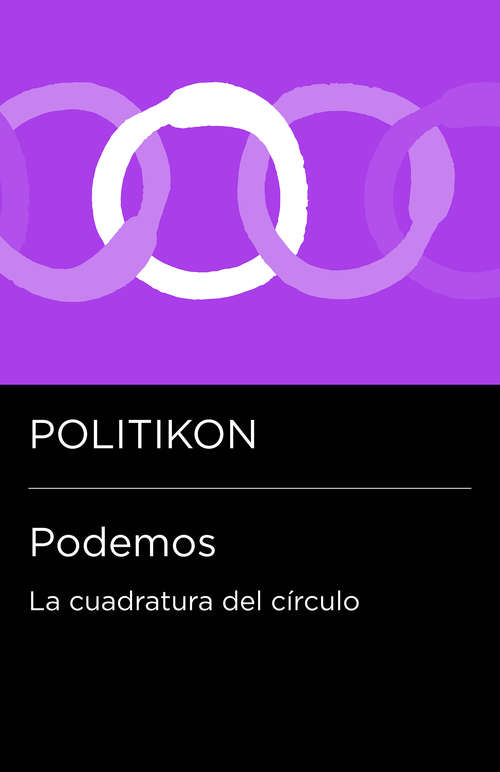 Book cover of Podemos: la cuadratura del círculo