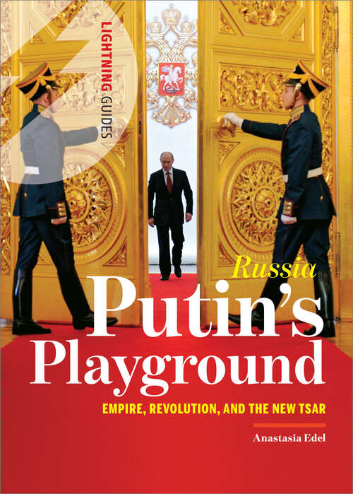 Book cover of Russia: Empire, Revolution, & the New Tsar