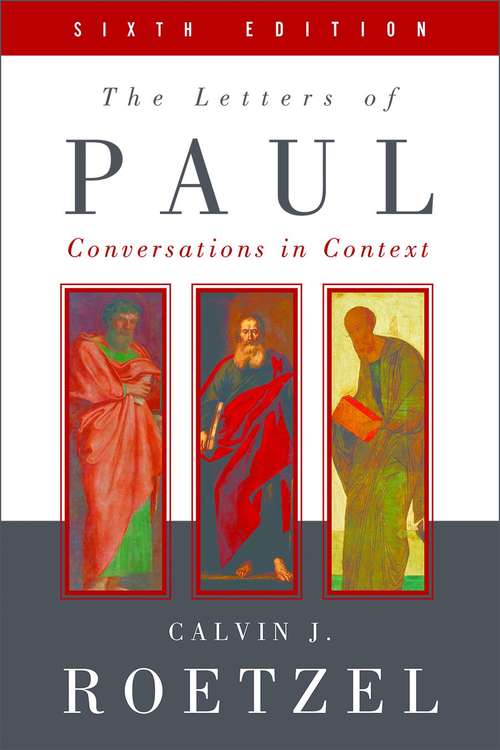 Book cover of The Letters of Paul: Conversation in Context (6th Edition)