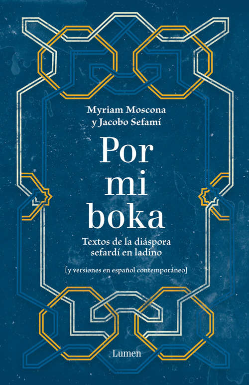 Book cover of Por mi boka: Textos de las diaspora sefardi en ladino