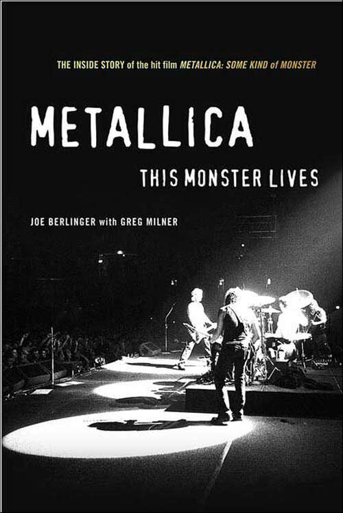 Book cover of Metallica: This Monster Lives