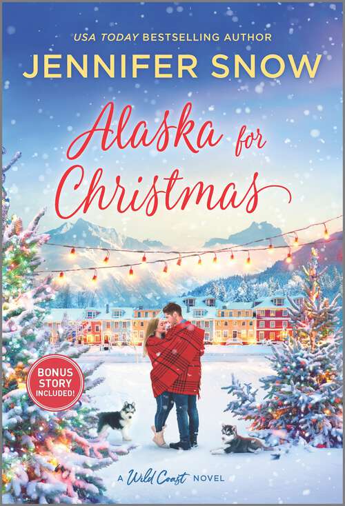 Book cover of Alaska for Christmas: A Novel (Original) (A Wild Coast Novel #2)