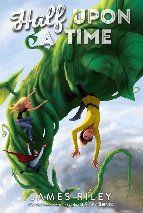 Book cover of Half Upon a Time (Half Upon a Time #1)