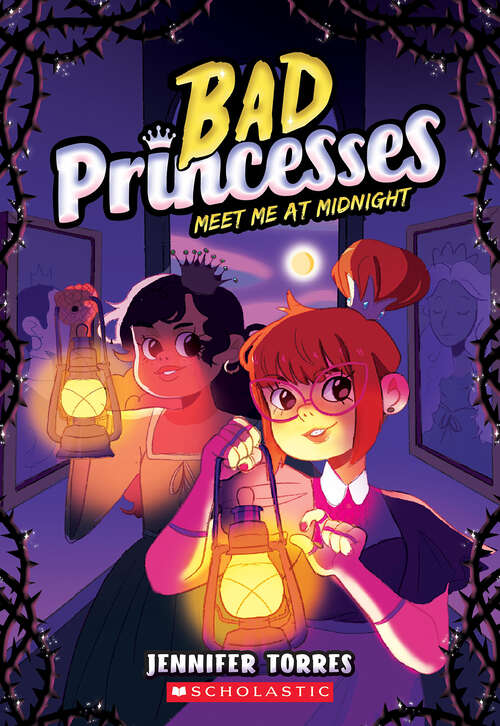 Book cover of Meet Me At Midnight (Bad Princesses #2)