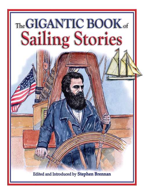 Book cover of The Gigantic Book of Sailing Stories