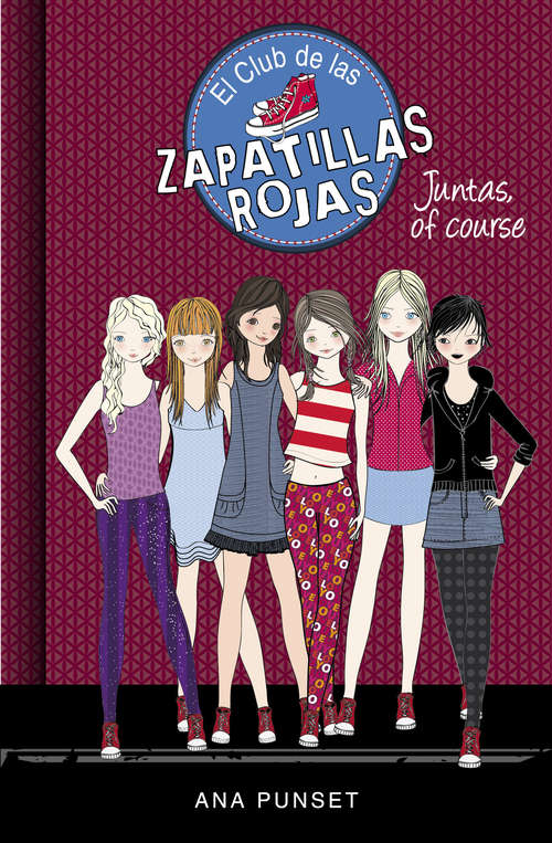 Book cover of Juntas, of course (El Club de las Zapatillas Rojas #8)