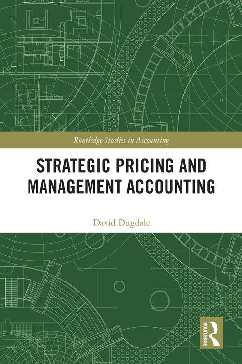 Book cover of Strategic Pricing and Management Accounting (Routledge Studies in Accounting)