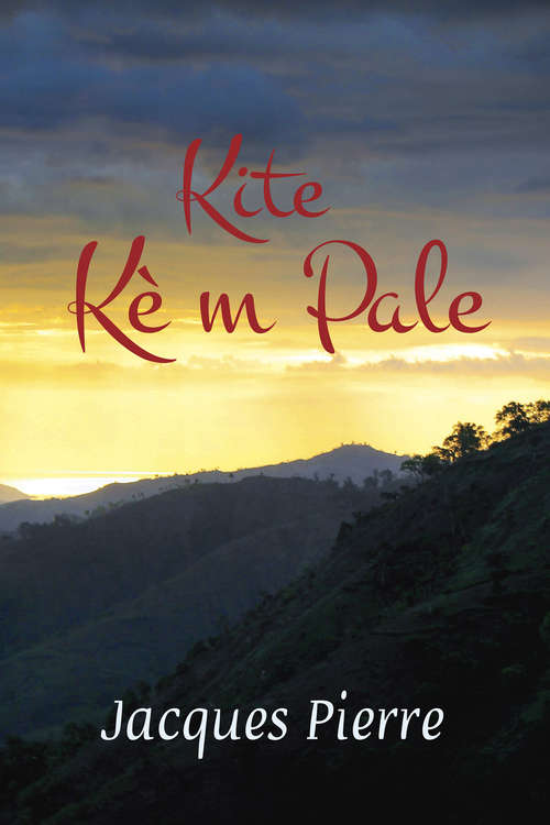 Book cover of Kite Kè m Pale
