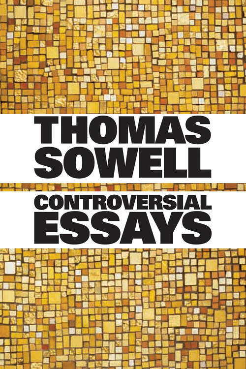 Book cover of Controversial Essays: And Other Controversial Essays