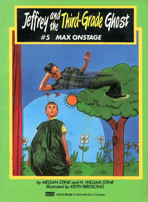 Max Onstage: (#5) (Jeffrey the Third Grade Detective #5)