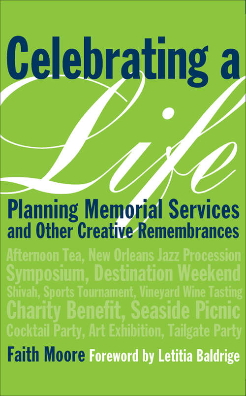 Book cover of Celebrating a Life: Planning Memorial Services and Other Creative Remembrances