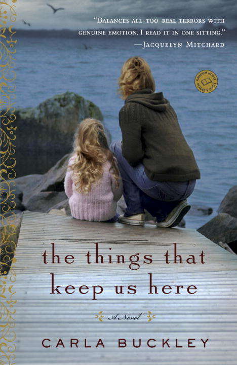 Book cover of The Things That Keep Us Here