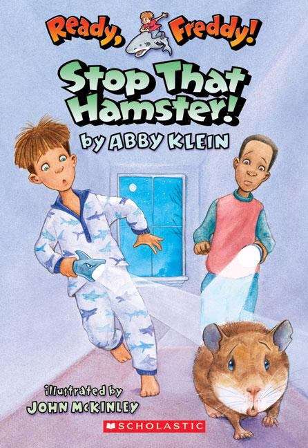 Book cover of Ready, Freddy! Stop That Hamster!  (Ready, Freddy!  #11)