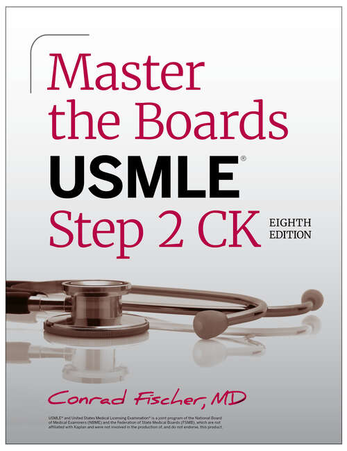 Book cover of Master the Boards USMLE Step 2 CK, Eighth Edition (Eighth Edition) (Master the Boards)