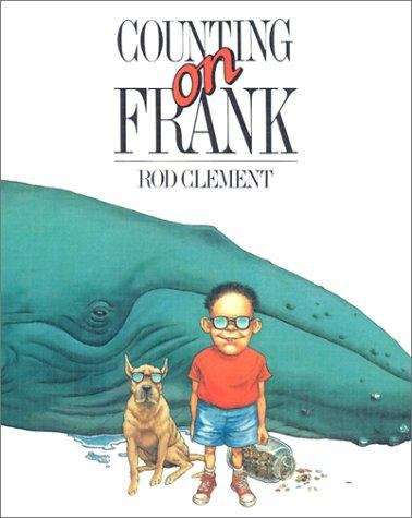 Book cover of Counting On Frank (Picture Books Quality Time Series)