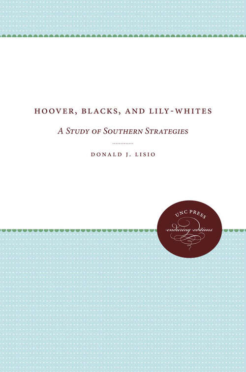 Book cover of Hoover, Blacks, and Lily-Whites