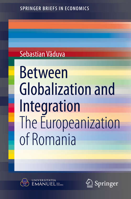 Book cover of Between Globalization and Integration