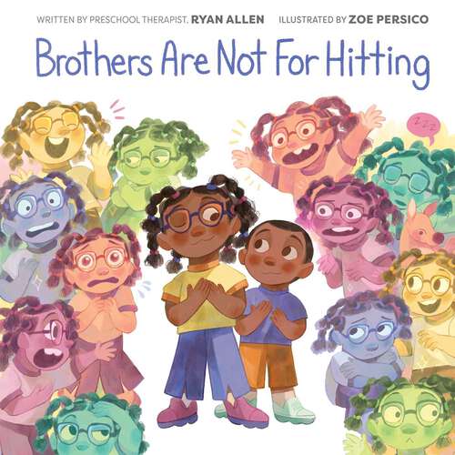 Book cover of Brothers Are Not for Hitting (Kind and Caring Kids)