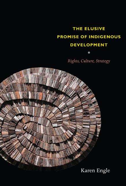 The Elusive Promise of Indigenous Development