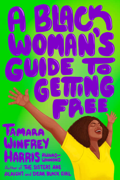 Book cover of A Black Woman's Guide to Getting Free (1)