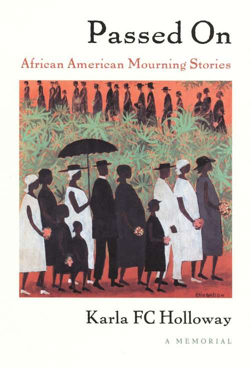 Book cover of Passed On: African American Mourning Stories