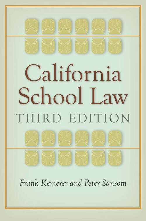 Book cover of California School Law: Third Edition