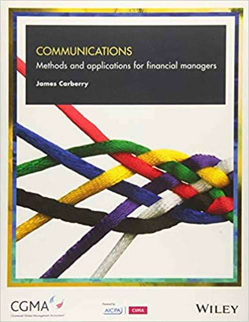 Book cover of Communications: Methods And Applications For Financial Managers