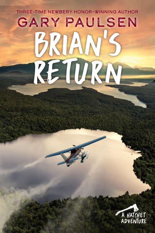 Book cover of Brian's Return (A Hatchet Adventure #4)