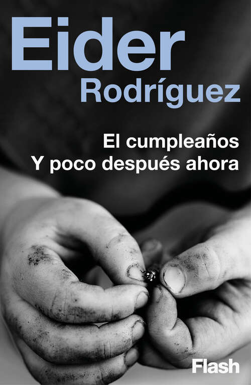 Book cover of El cumpleaños Y poco después ahora